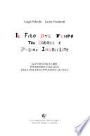 Il filo del tempo tra colori e pagine ingiallite