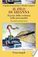 Il filo di Arianna. Il posto della scrittura nella psicoanalisi