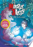Il filo di Arianna. Monster Allergy. Evolution