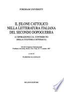Il Filone cattolico nella letteratura italiana del secondo dopoguerra (l'ispirazione e il contributo della cultura cattolica)
