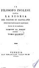 Il filosofo Inglese ossia la storia del signor di Cleveland, figliuolo naturale di Cronvello, scritta da lui medesimo. Trad. dal Francese