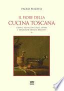 Il fiore della cucina toscana