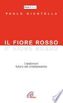Il fiore rosso