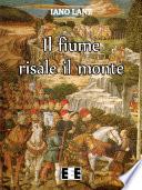 Il fiume risale il monte