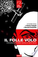 Il folle volo