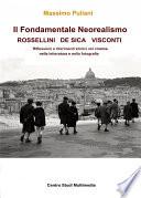 Il Fondamentale Neorealismo: Visconti, Rossellini, De Sica