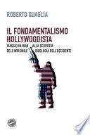 Il Fondamentalismo Hollywoodista
