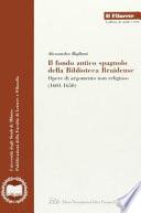 Il fondo antico spagnolo della Biblioteca Braidense