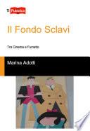 Il Fondo Sclavi