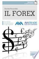 Il Forex. Con test di autovalutazione per ogni capitolo