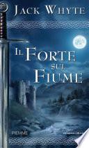 Il forte sul fiume
