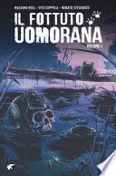 Il fottuto Uomorana