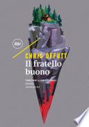 Il fratello buono
