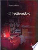 Il frottivendolo
