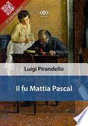 Il fu Mattia Pascal