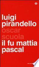 Il fu Mattia Pascal