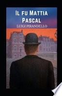 Il fu Mattia Pascal illustrata
