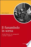 Il funambolo in scena. Léonide Massine tra avanguardie e periodo «sinfonico»
