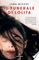 Il funerale di Lolita