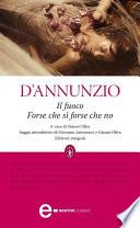 Il fuoco - Forse che sì forse che no