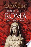 Il fuoco sacro di Roma