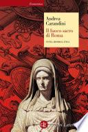 Il fuoco sacro di Roma