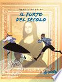 Il furto del secolo