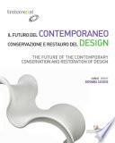Il futuro del contemporaneo. Conservazione e restauro del design