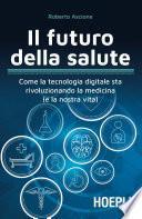 Il futuro della salute