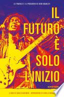 Il futuro è solo l'inizio