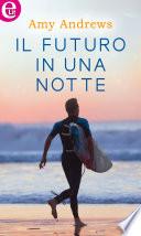 Il futuro in una notte (eLit)