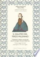 Il galateo del terzo millennio. Traduzione in italiano corrente del testo di monsignor Giovanni Della Casa