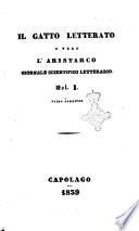 Il gatto letterato o vero l'Aristarco giornale scientifico letterario