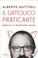 Il gattolico praticante