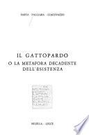 Il Gattopardo, o, La metafora decadente dell'esistenza
