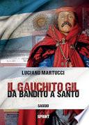 Il Gauchito Gil - Da bandito a santo
