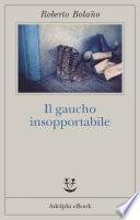 Il gaucho insopportabile