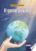 Il Gene Divino