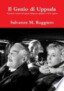 Il Genio di Uppsala - Il grande cinema di Ingmar Bergman spiegato a chi lo ignora