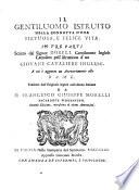 Il gentiluomo istruito nella condotta d'una virtuosa, e felice vita