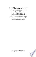 Il germoglio sotto la scorza