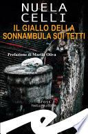Il giallo della sonnambula sui tetti