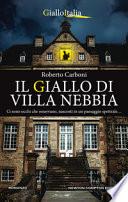 Il giallo di Villa Nebbia