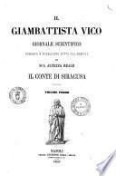 Il Giambattista Vico giornale scientifico fondato e pubblicato sotto gli auspici di Sua Altezza Reale il conte di Siracusa