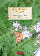 Il giardinaggio biologico