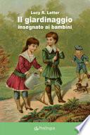 Il giardinaggio insegnato ai bambini