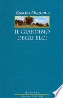 Il Giardino degli elci