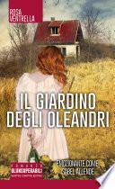 Il giardino degli oleandri