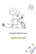 Il Giardino Dei Colori