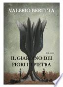 Il giardino dei fiori di pietra